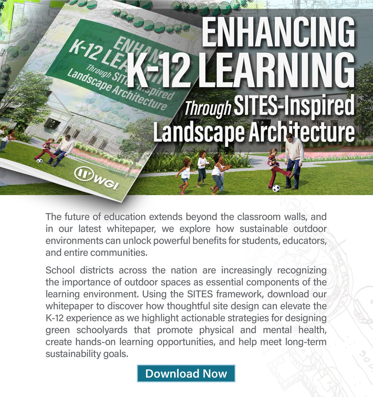 Enhancing K-12 Learning: Through SITES-Inspired Landscape Architecture